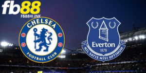 Soi kèo trận Chelsea vs Everton