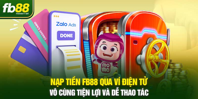 nap tien fb88 qua vi dien tu